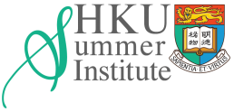 HKU Summer Institute for Secondary School Students HKU Summer Institute for Secondary School Students
