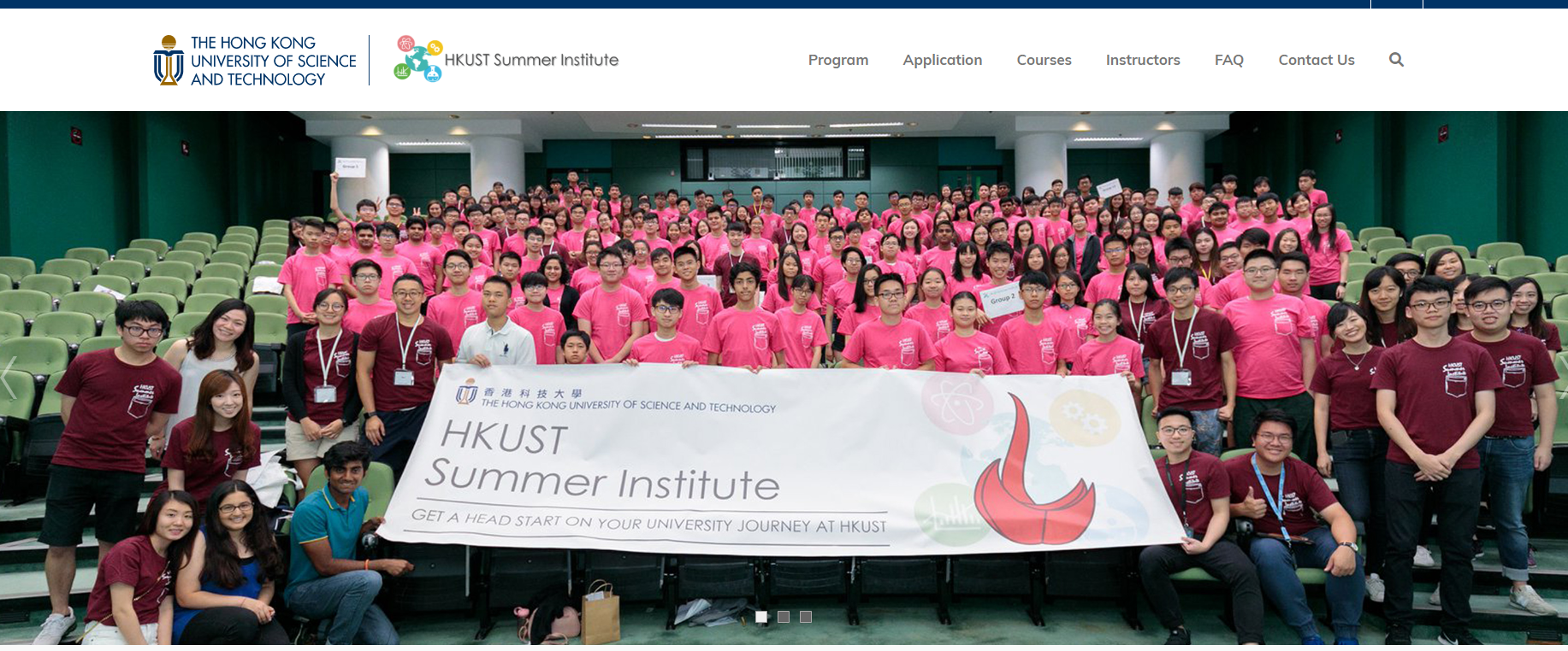 The Hong Kong University of Science and Technology Summer Institute The Hong Kong University of Science and Technology Summer Institute