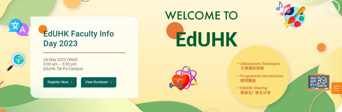 EdUHK Faculty Info Day EdUHK Faculty Info Day